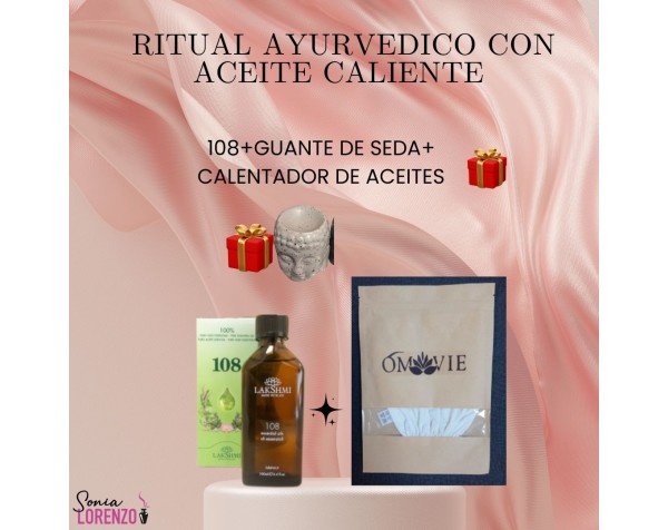 Kit Ritual Ayurvédico con Aceite Caliente 108, Guante de Seda y Calent