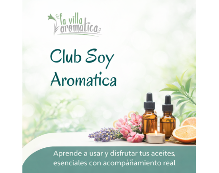 Club Soy Aromática: Aprende Aromaterapia Práctica y Transformadora