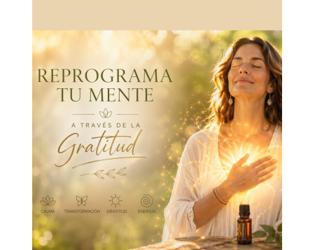 Retiro de Gratitud y Reprogramación Mental | Aromaterapia (6-7 Junio)