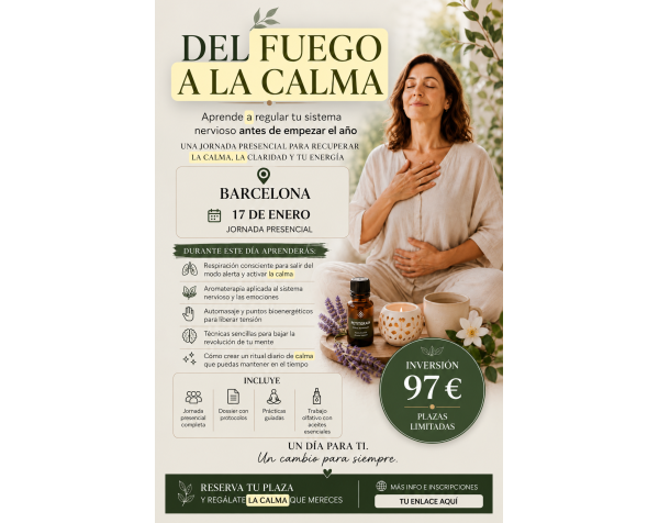 Del Fuego a la Calma en Barcelona | 17 de enero